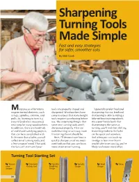 Sharpening Turning Tools Made Simple Fast and Easy Strategies for Safer, Smoother Cuts by Nick Cook