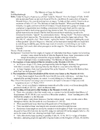 The Ministry of Jesus the Messiah” 3-13-16 Joel Breidenbaugh (Luke 3-21) Intro