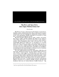 Big Data and Open Data: How Open Will the Future Be?