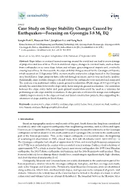 Case Study on Slope Stability Changes Caused by Earthquakes—Focusing on Gyeongju 5.8 ML EQ