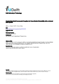 Constructing Hybrid Incremental Compilers for Cross-Module Extensibility with an Internal Build System