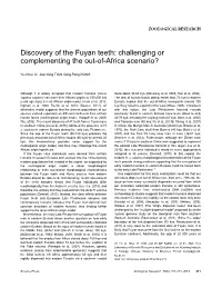 Discovery of the Fuyan Teeth: Challenging Or Complementing the Out-Of-Africa Scenario?