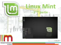 Linux Mint - 2Nde Partie