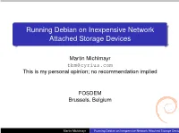 Running Debian on Inexpensive Network Attached Storage Devices