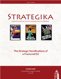 The Strategic Ramifications of a Fractured EU