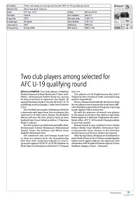 Two Club Players Among Selected for AFC U19 Qualifying Round