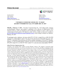 Univision Communications Inc. to Host Q4 2018 Conference Call on February 14, 2019 ______