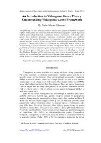 An Introduction to Videogame Genre Theory. Understanding Videogame Genre Framework