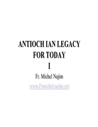 Antioch Ian Legacy for Today I