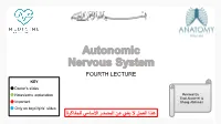 Autonomic Nervous System FOURTH LECTURE