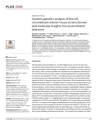 Systems Genetics Analysis of the LXS Recombinant Inbred Mouse Strains:Genetic and Molecular Insights Into Acute Ethanol Tolerance