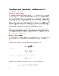 Wave Equations, Wavepackets and Superposition Michael Fowler, Uva 9/14/06