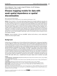 Disease Mapping Models for Data with Weak Spatial Dependence Or