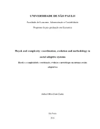 Hayek and Complexity: Coordination, Evolution and Methodology In