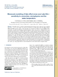 Mesoscale Modeling of Lake Effect Snow Over Lake Erie–Sensitivity To