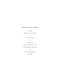 Multivariate Slice Sampling