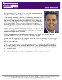 Rich Fields Joined CBS 2 and KCAL 9 in 2010