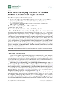 Slow Shift—Developing Provisions for Talented Students in Scandinavian Higher Education