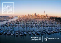 The Draft Plans for Westhaven Summary
