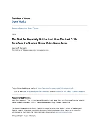 The First but Hopefully Not the Last: How the Last of Us Redefines the Survival Horror Video Game Genre