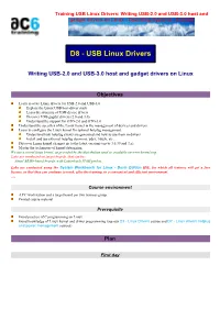 Training USB Linux Drivers: Writing USB-2.0 and USB-3.0 Host and Gadget Drivers on Linux - Operating Systems: Android