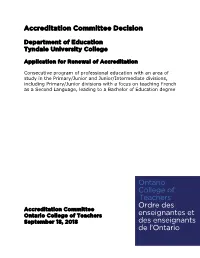 Decision Regarding the Application for Accreditation Submitted by the Department of Education, Tyndale University College