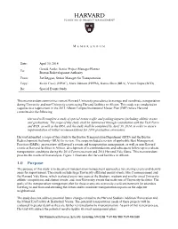 1.0 Purpose the Purpose of This Study Is to Document Transportation Management Approaches for Existing Events and Identify Areas for Improvement
