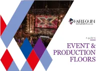 Harlequin's Guide to Event & Production Floors