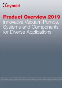 Oerlikon Leybold Products Overview 2019 Brochure.Pdf