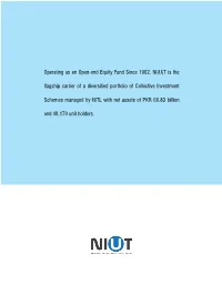 Operating As an Open-End Equity Fund Since 1962, NI(U)T Is the Flagship Carrier of a Diversified Portfolio of Collective Investment