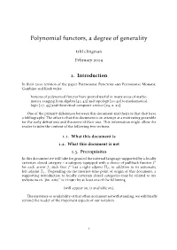 Polynomial Functors, a Degree of Generality