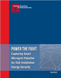 Power the Fight: Capturing Smart Microgrid Potential for Dod Installation Energy Security