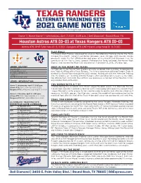 TEXAS RANGERS ALTERNATE TRAINING SITE 2021 GAME NOTES Media Contact: Andrew Felts | Afelts@Rrexpress.Com | 512.238.2213