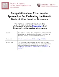 Computational and Experimental Approaches for Evaluating the Genetic Basis of Mitochondrial Disorders