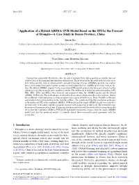 Application of a Hybrid ARIMA–SVR Model Based on the SPI for the Forecast of Drought—A Case Study in Henan Province, China