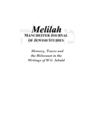 Memory, Traces and the Holocaust in the Writings of W.G. Sebald