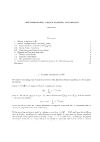 The Heisenberg Group Fourier Transform