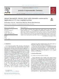 Chloride Cluster with Diselenide Countercations: Application in CS Cross Coupling Reactions