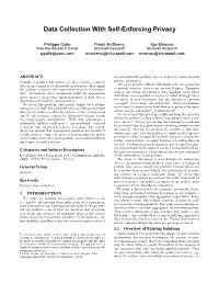 Data Collection with Self-Enforcing Privacy