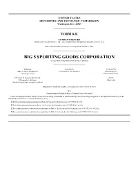 BIG 5 SPORTING GOODS CORPORATION (Exact Name of Registrant As Specified in Charter)