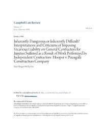 Inherently Dangerous Or Inherently Difficult?