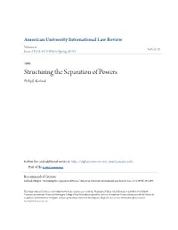 Structuring the Separation of Powers Philip B