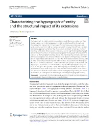 Characterizing the Hypergraph-Of-Entity and the Structural Impact of Its Extensions