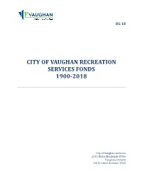 City of Vaughan Recreation Services Fonds 1900-2018