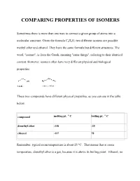Comparing Properties of Isomers