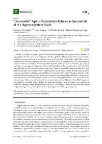 “Generalist” Aphid Parasitoids Behave As Specialists at the Agroecosystem Scale
