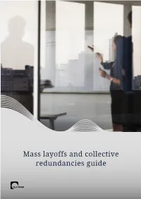 Mass Layoffs and Collective Redundancies Guide MASS LAYOFFS and COLLECTIVE REDUNDANCIES GUIDE