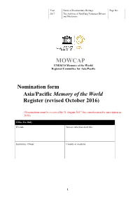 Nomination Form Asia/Pacific Memory of the World Register (Revised October 2016)