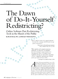 Online Software Puts Redistricting Tools in the Hands of the Public by Micah Altman, Ph.D., and Michael P