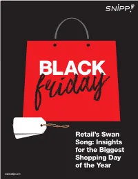 Retail's Swan Song: Insights for the Biggest Shopping Day of the Year